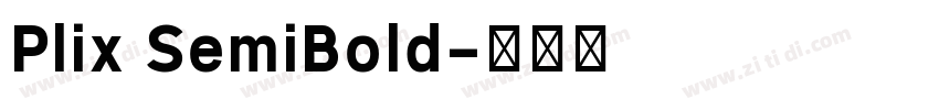Plix SemiBold字体转换